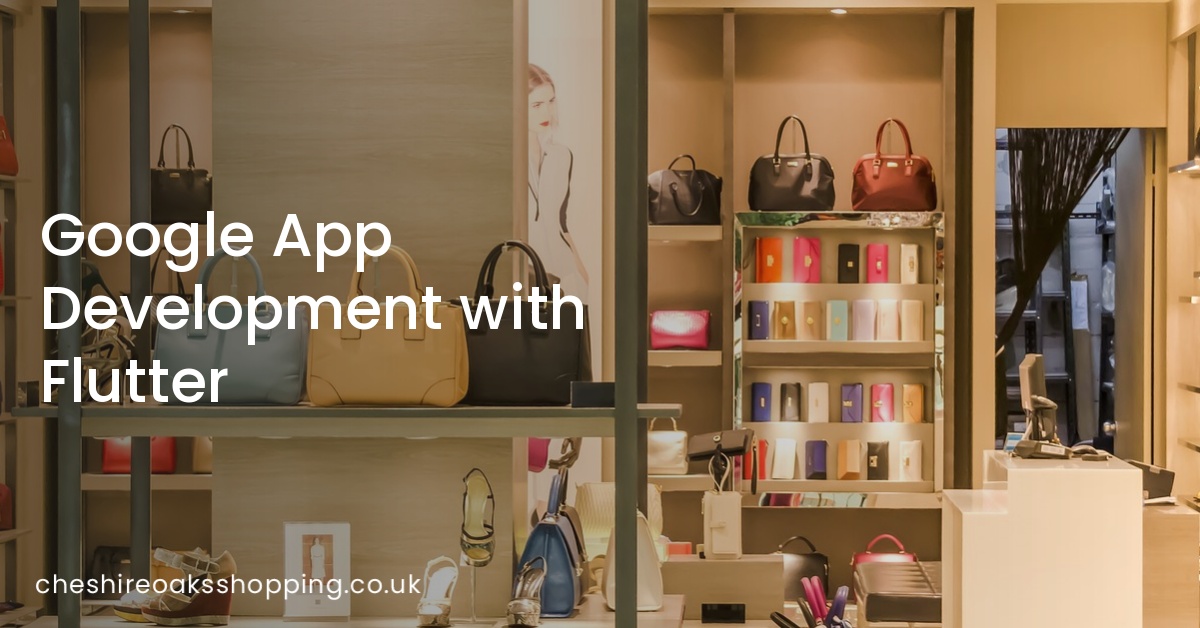 Google App Development with Flutter