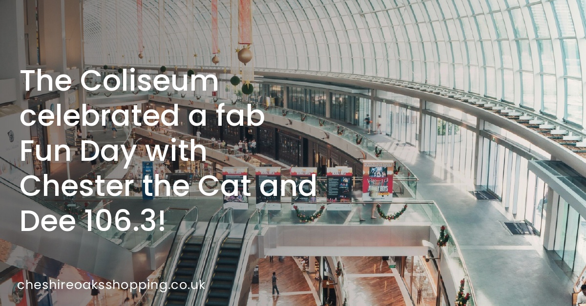 The Coliseum celebrated a fab Fun Day with Chester the Cat and Dee 106.3!